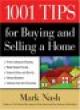1001 Tips for Buying and Selling a Home