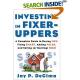 Investin gin Fixer-Uppers